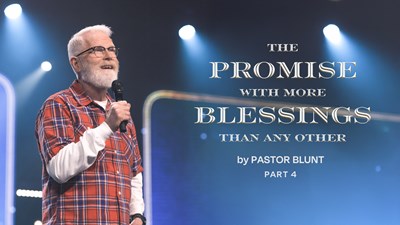 The Promise With More Blessings Than Any Other - Part 4 - Unlock God’s Protection, Peace, and Wisdom