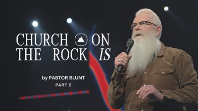 Church On The Rock Is - Part 2 - Are You Ready for the Storms in Life?