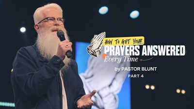 Part 4 - Why Are My Prayers Taking So Long to Be Answered?