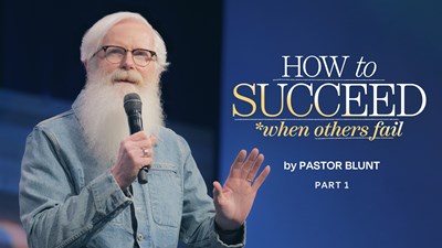 How come some Christians succeed and others don’t?  - How To Succeed When Others Fail - Part 1